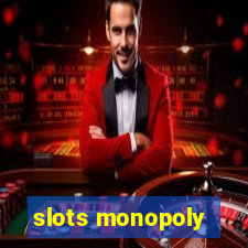 slots monopoly