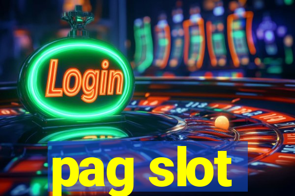 pag slot