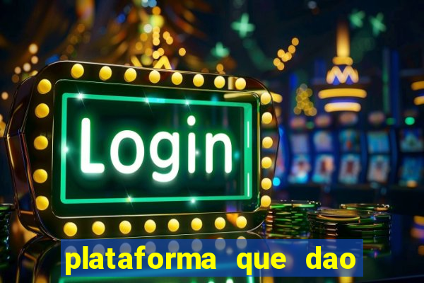 plataforma que dao bonus sem deposito