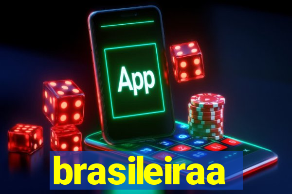 brasileiraa