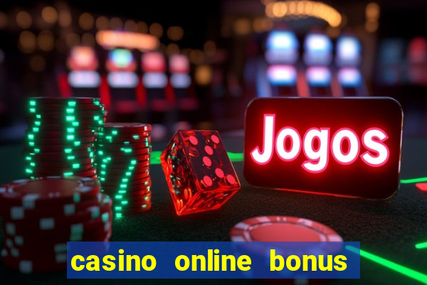 casino online bonus no deposit