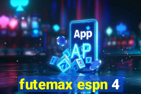 futemax espn 4