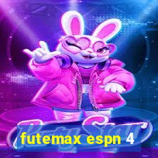 futemax espn 4