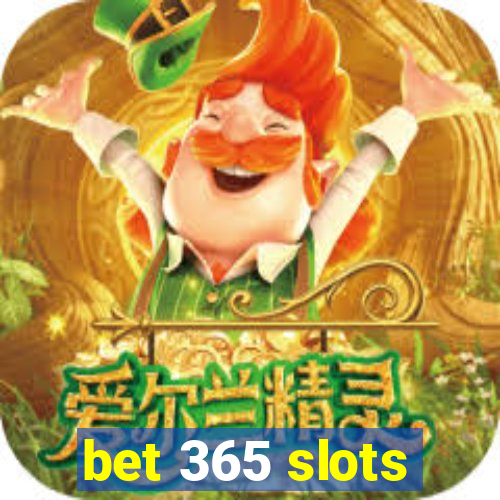 bet 365 slots