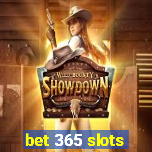 bet 365 slots