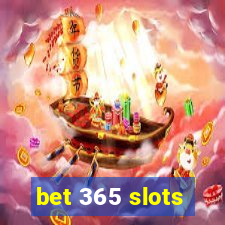 bet 365 slots