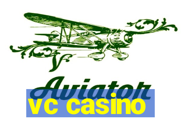 vc casino