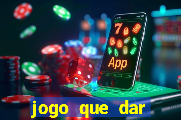 jogo que dar dinheiro de verdade no pix