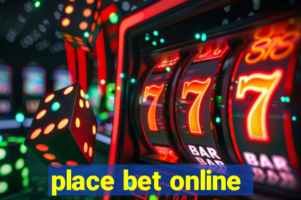 place bet online