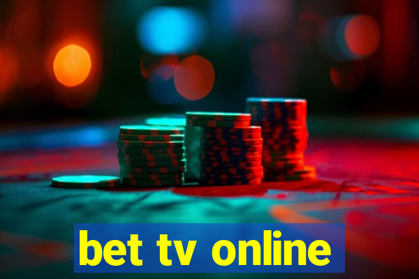 bet tv online