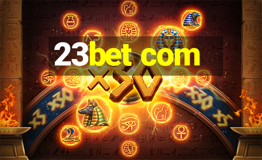 23bet com