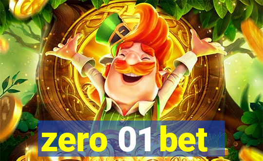 zero 01 bet