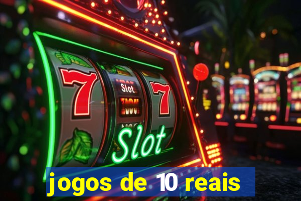 jogos de 10 reais