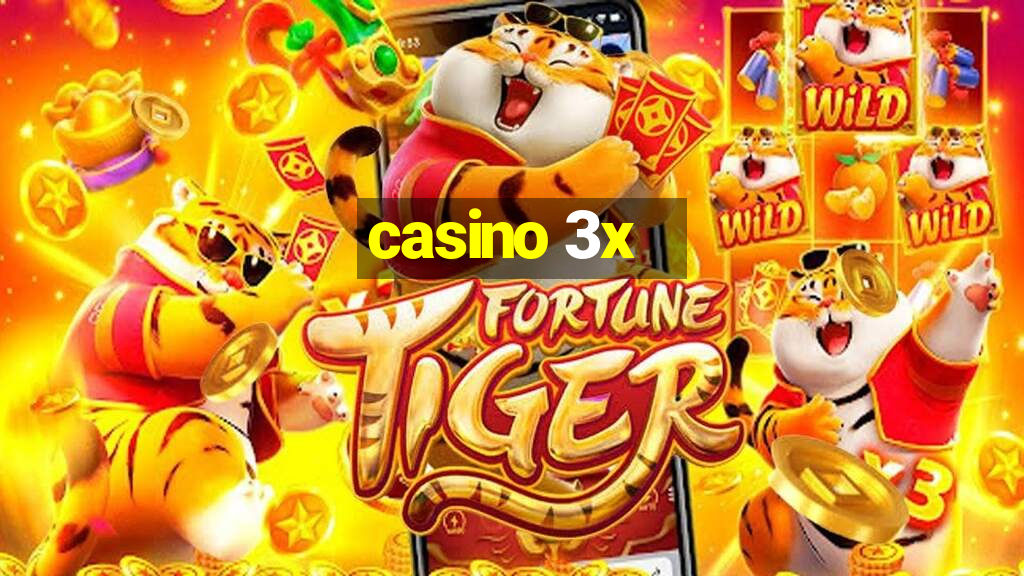 casino 3x