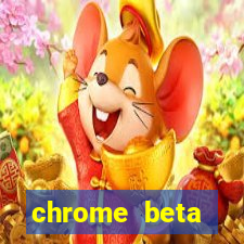 chrome beta download pc