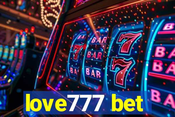 love777 bet