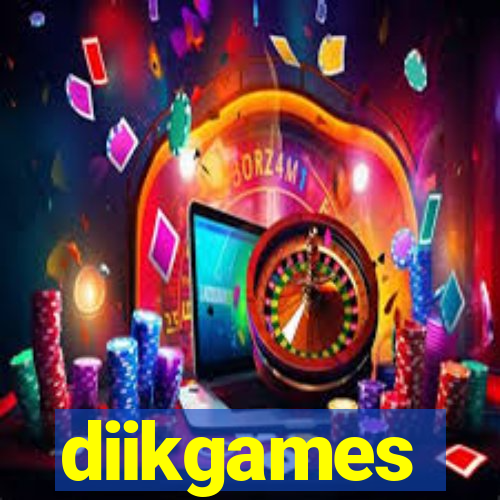 diikgames