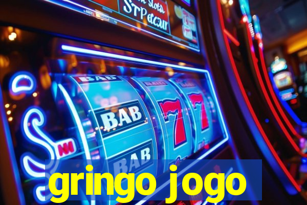 gringo jogo