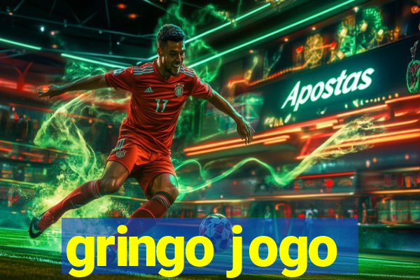 gringo jogo