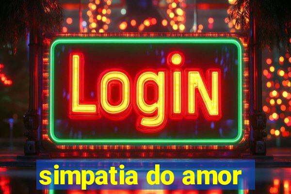 simpatia do amor