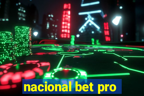 nacional bet pro