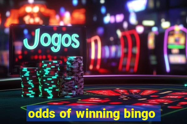 odds of winning bingo