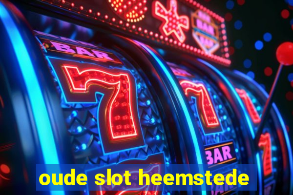 oude slot heemstede