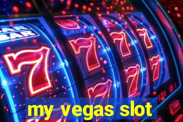 my vegas slot