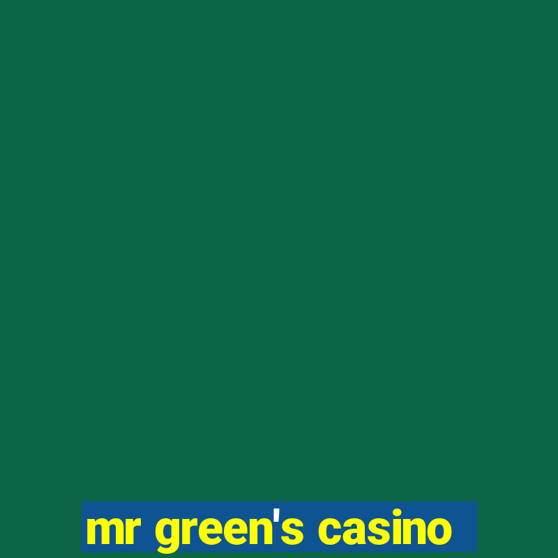 mr green's casino