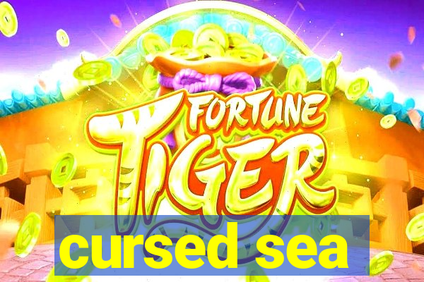 cursed sea