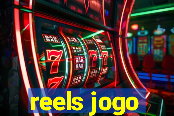 reels jogo