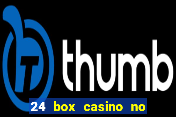 24 box casino no deposit bonus