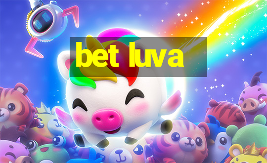 bet luva