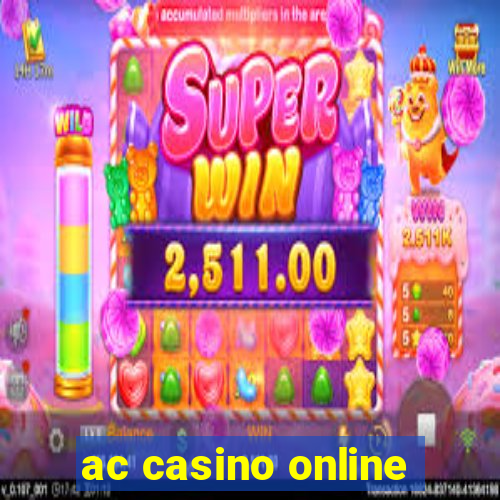 ac casino online