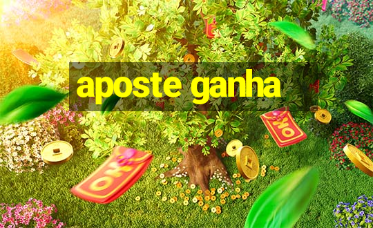 aposte ganha