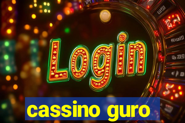 cassino guro