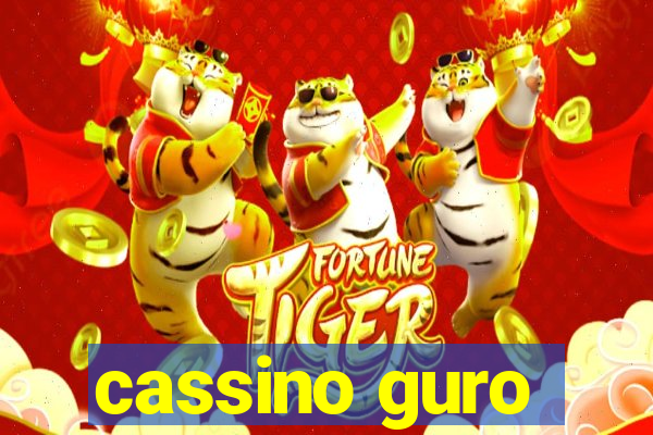 cassino guro