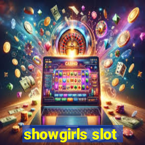 showgirls slot