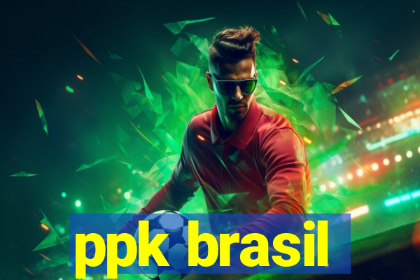 ppk brasil