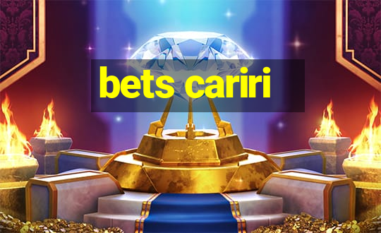 bets cariri