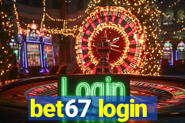 bet67 login