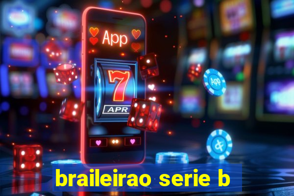 braileirao serie b