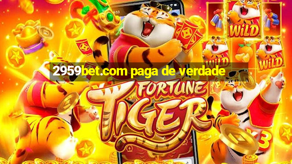 2959bet.com paga de verdade