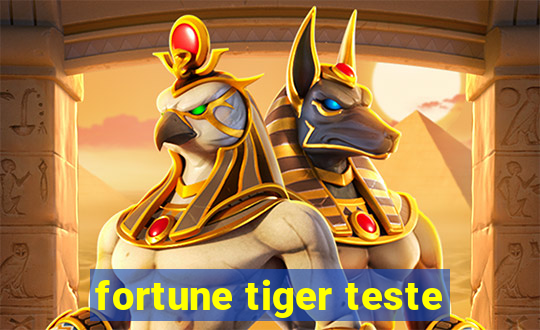 fortune tiger teste