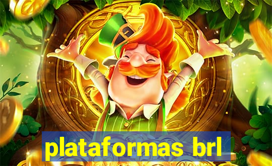 plataformas brl