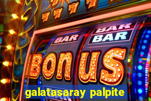 galatasaray palpite