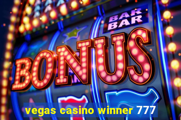 vegas casino winner 777