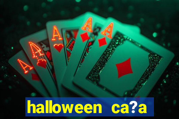 halloween ca?a niquel gratis 25 linhas