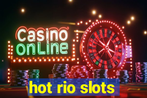 hot rio slots