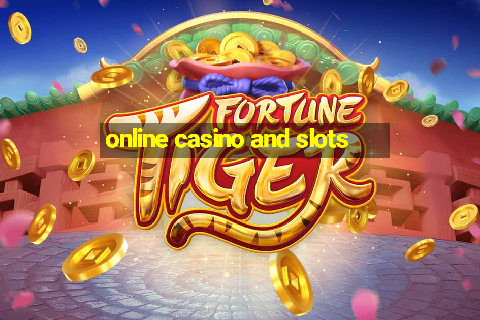 online casino and slots